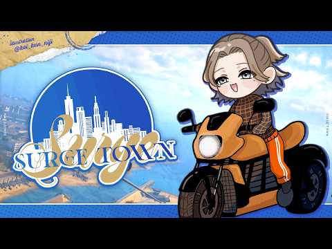 LIVE: #6  彼のフレロールは閃光のごとく。  | #SURGETown【にじさんじ/叶】